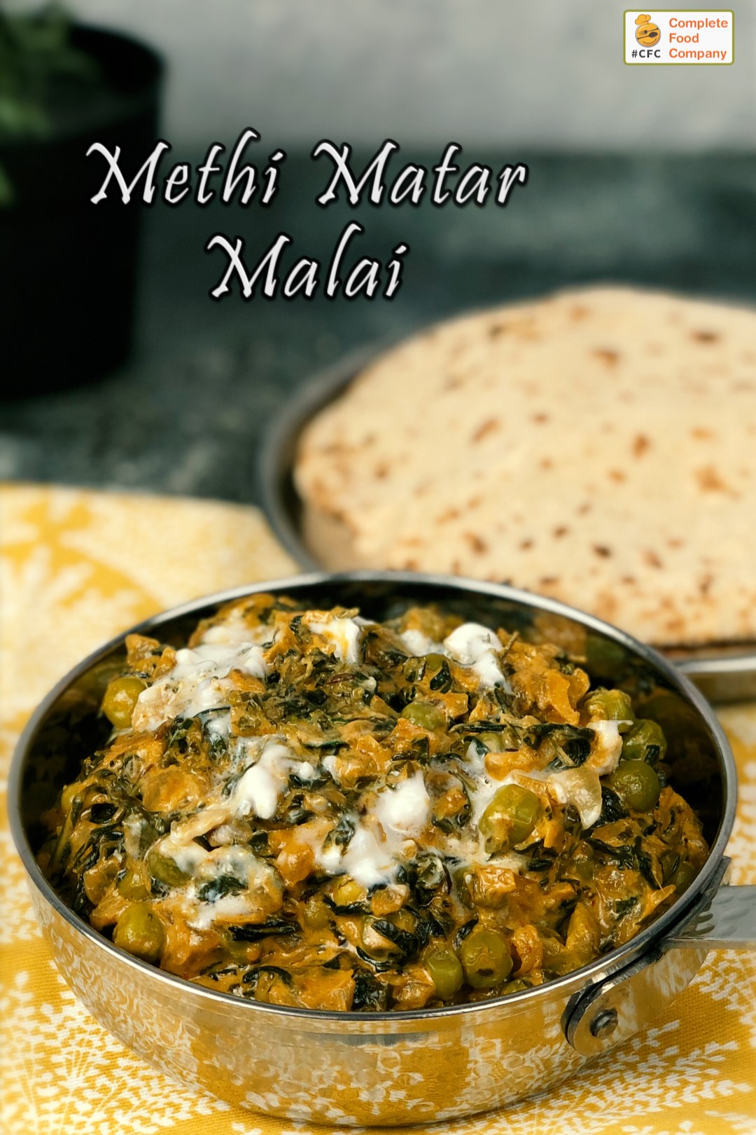 Methi Matar Malai